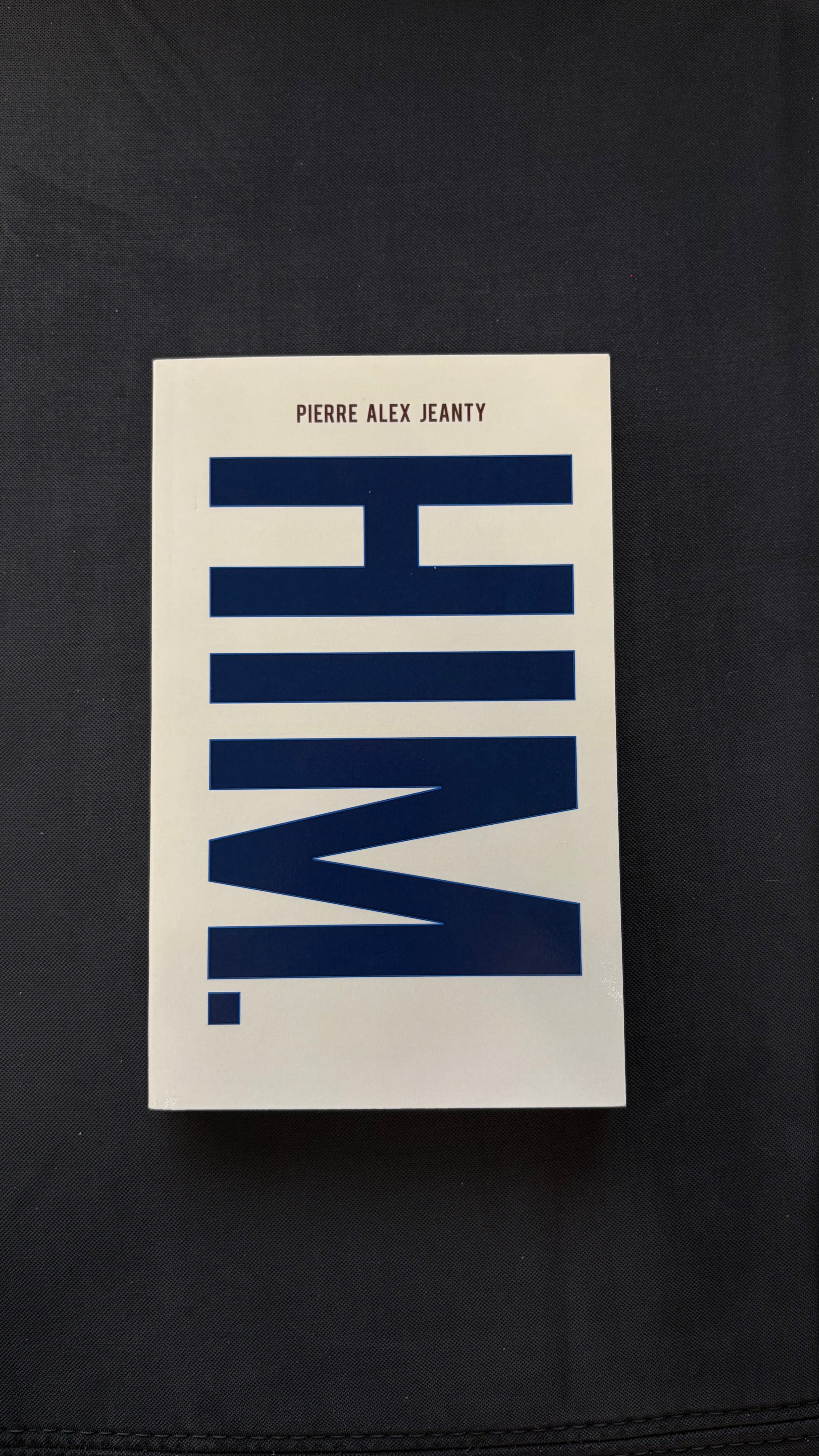HIM. - Pierre Alex Jeanty