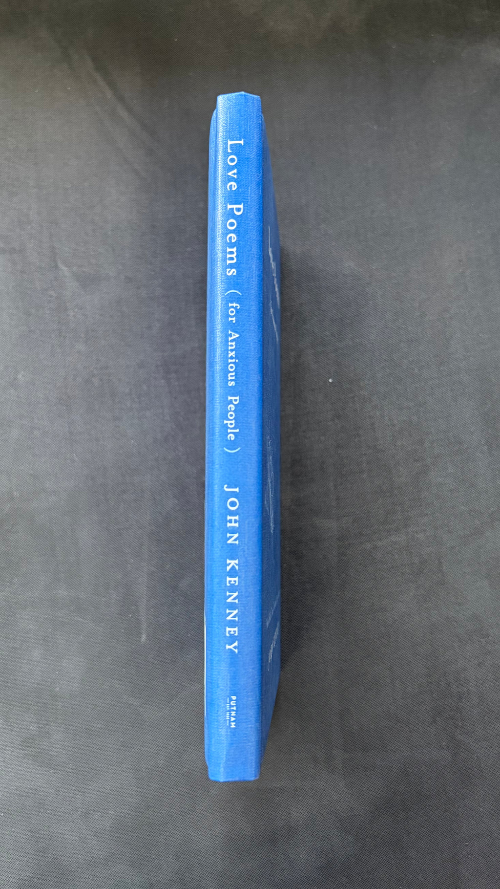 Love Poems (for Anxious People) — John Kenney