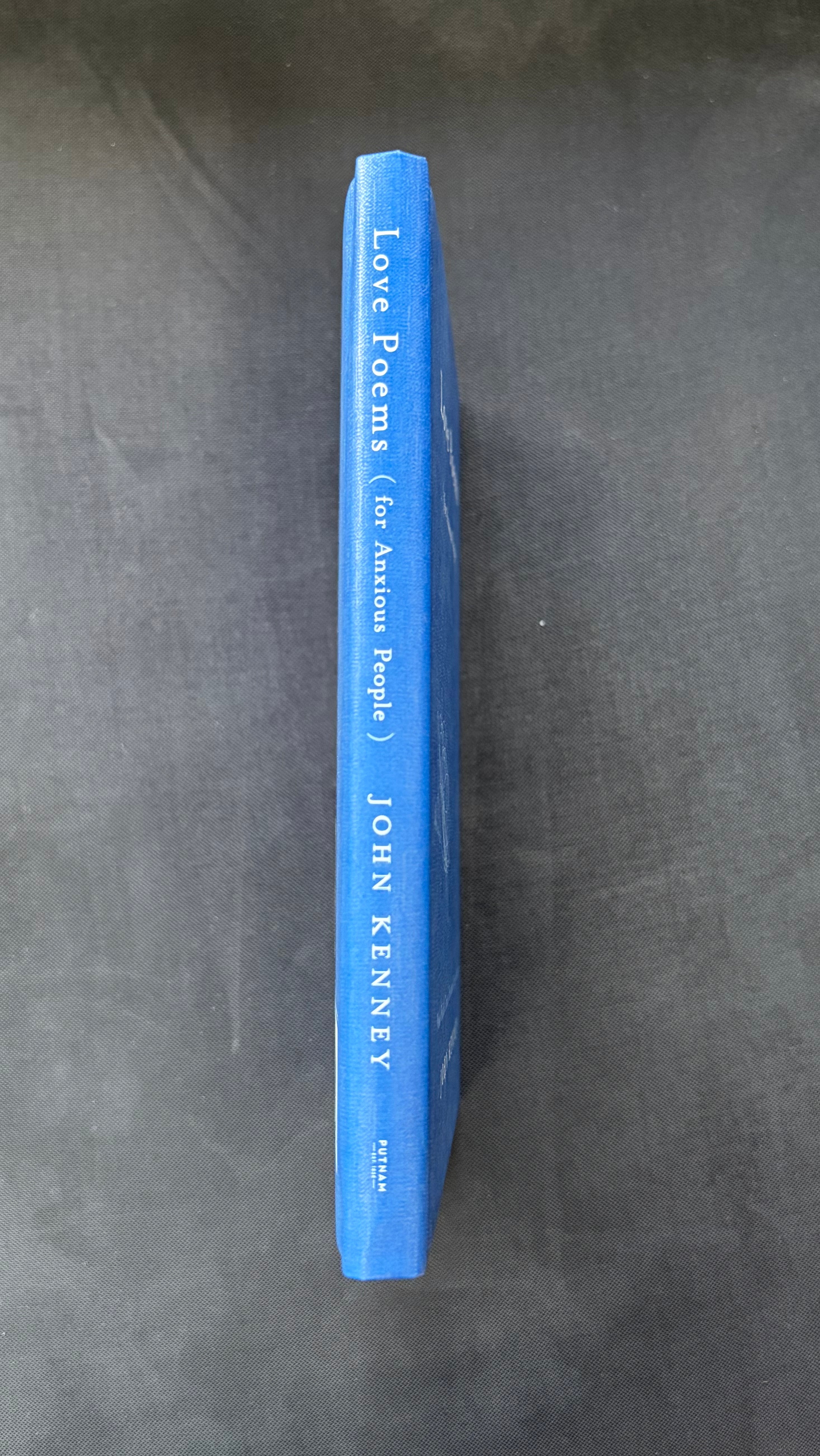 Love Poems (for Anxious People) — John Kenney